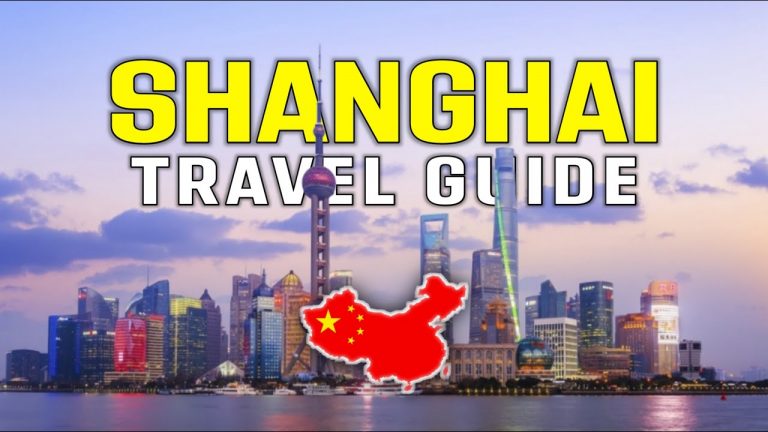 THE ULTIMATE SHANGHAI TRAVEL GUIDE FOR ALL TRAVELERS
